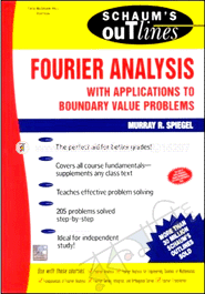 Schaum's Outline of Fourier Analysis with Applications to Boundary Value Problems image