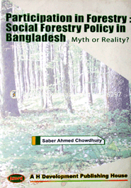 Paricipation in Forestry Social Forestry policy in Bangladesh, Myth or Reality image