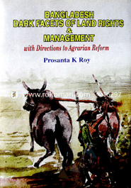 Bangladesh Dark Facets Of Lands Rights and Management image
