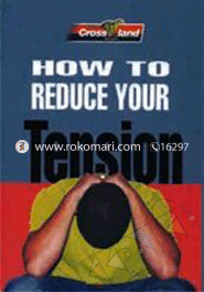 How to Reduce Your Tension image