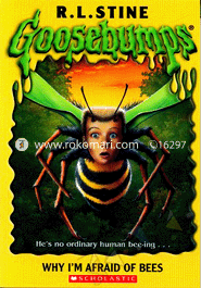 Goosebumps-17 Why I'm Afraid of Bees image