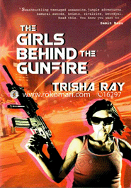 The Girls Behind the Gunfire image