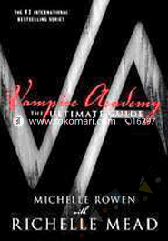Vampire Academy: The Ultimate Guide image