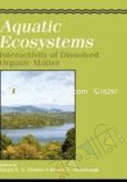 Aquatic Ecosystems: Interactivity of Dissolved Organic Matter image