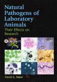 Natural Pathogens of Laboratory Animals : Their Effects on Research image