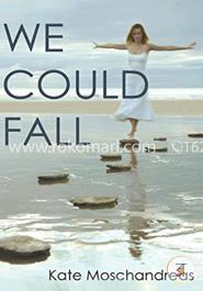 We Could Fall