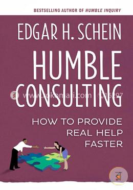 Humble Consulting: How to Provide Real Help Faster