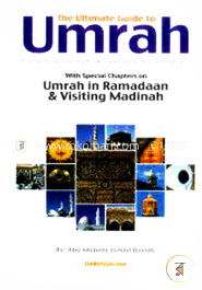 The Ultimate Guide to Umrah
