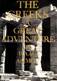 The Greeks; A Great Adventure