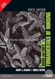 Kozier and Erb’s Fundamentals of Nursing: Concepts, Process, and Practice