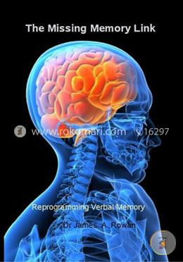 The Missing Memory Link: Reprogramming Verbal Memory