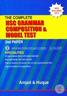 The Complete HSC Grammar Composition And Model Test-2nd Paper