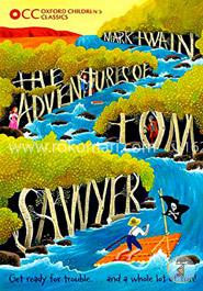 Oxford Children's Classics: The Adventures of Tom Sawyer 