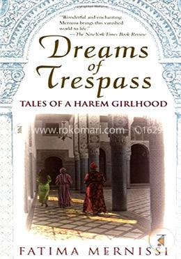 Dreams Of Trespass