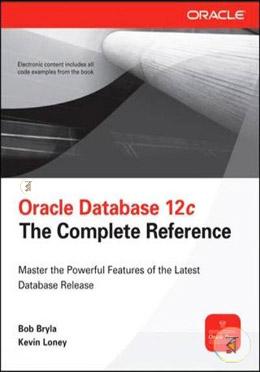 Oracle Database 12c The Complete Reference