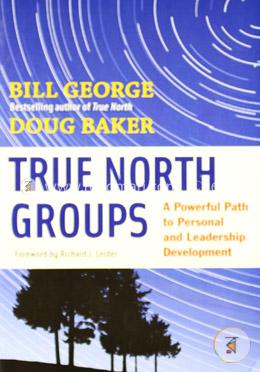True North Group: Powerful Path to Personal and Leadership Development