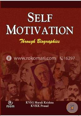 Self Motivation Through Biographies