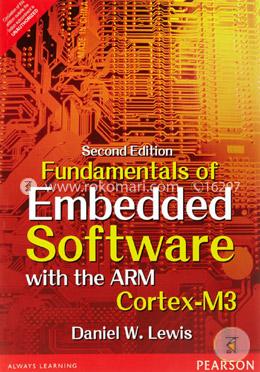 Fundamentals of Embedded Software with the Arm Cortex - M3 