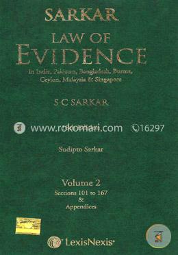 Law Of Evidence In India, Pakistan, Bangladesh, Burma, Ceylon, Malaysia and Singapore -Volume 2 (Sections 101 to 167) 