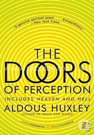 The Doors of Perception and Heaven and Hell