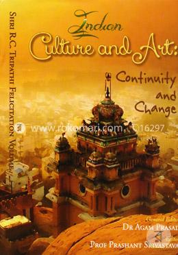 Indian Culture and Art: Continuity and Change 2 vol set