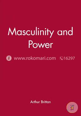 Masculinity and Power: Collaboration and Resistance 1940-1944 (peparback)