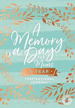 A Memory a Day for Moms