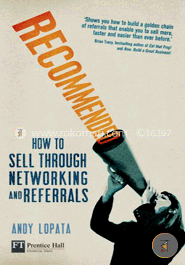 Recommended: How to sell through networking and referrals