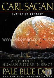 Pale Blue Dot: A Vision of the Human Future in Space image