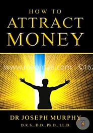 How to Attract Money