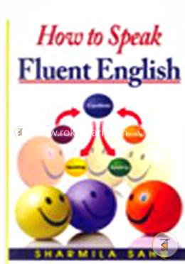 How to Speak Fluent English