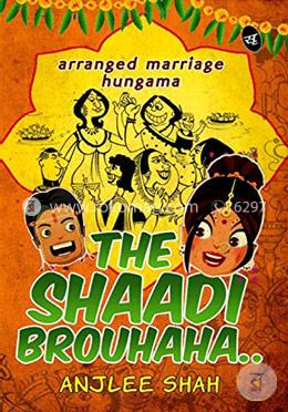 The Shaadi Brouhaha