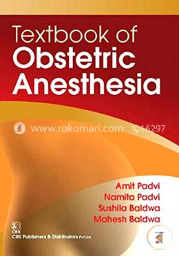Textbook of Obstetric Anesthesia