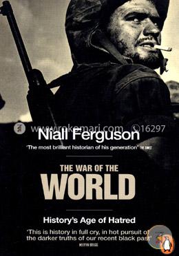 The War of the World: Historys Age of Hatred image