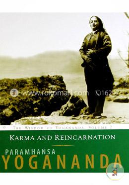 Karma and Reincarnation