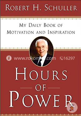 Hours of Power: My Daily Book of Motivation and Inspiration