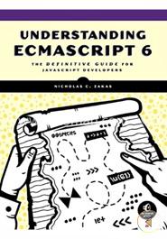 Understanding ECMAScript 6