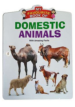 My Favourite Book Of : Domestic Animals - ডোমেষ্টিক এনিমলস্ image