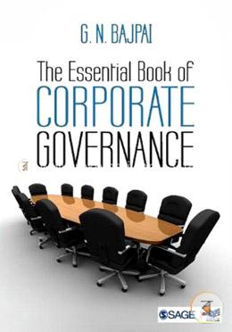 The Essential Book of Corporate Governance