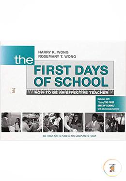 The First Days of School: How to Be an Effective Teacher