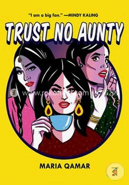 Trust No Aunty
