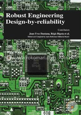 Robust Engineering Design-by-Reliability