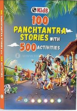 100 Plus Panchatantra Stories for Kids Ages 3–8 