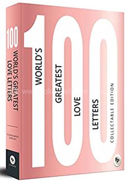 100 World’s Greatest Love Letters