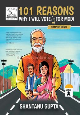 101 Reasons, Why I Will Vote for Modi image