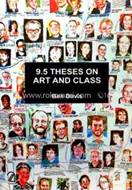 9.5 Theses on Art and Class 