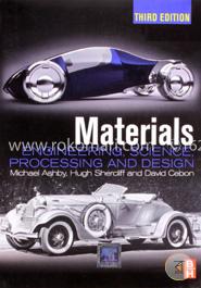 Materials: Engineering, Science, Processing and Design 