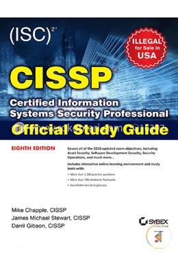 CISSP (ISC)2 Certified Information Systems Security Professional Official Study Guide