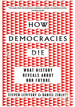 How Democracies Die