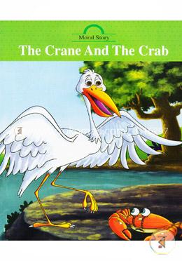 The Crane And The Crab (Moral Story)